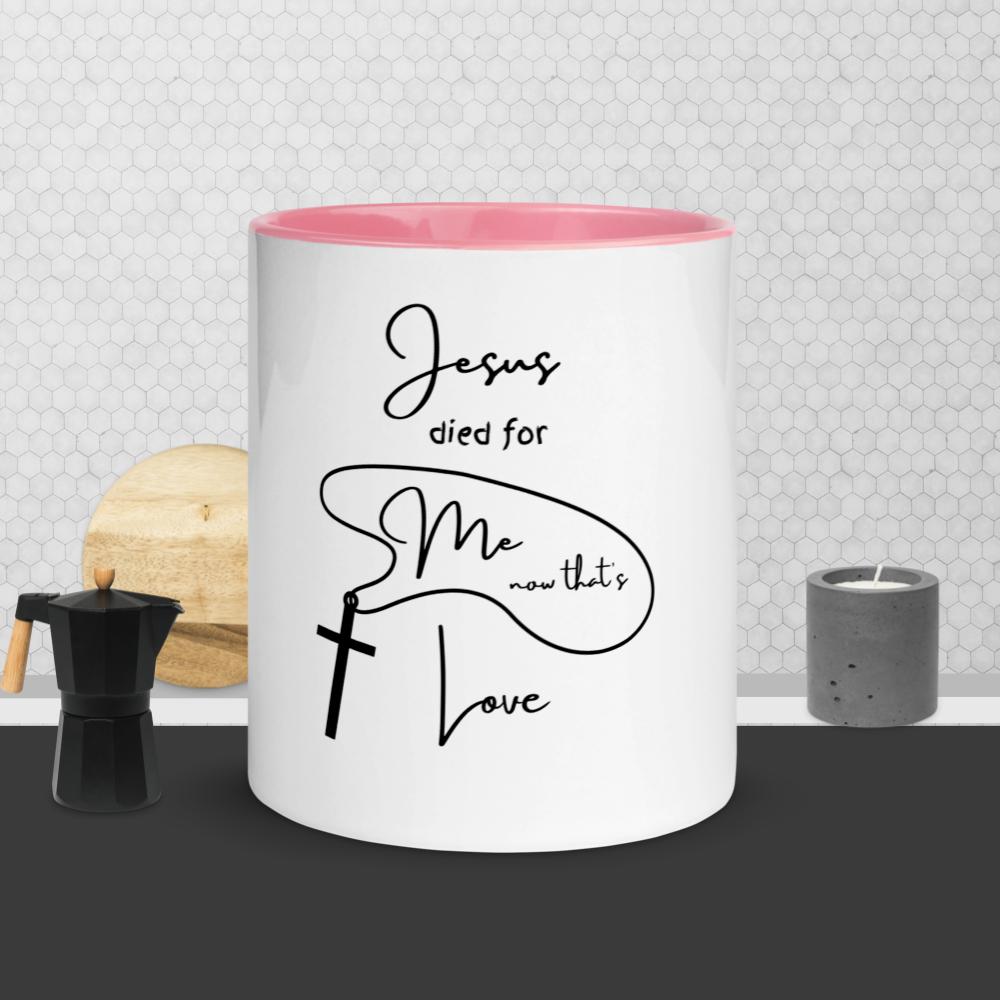 Jesus died for me now that's love w/heart Mug with Color Inside