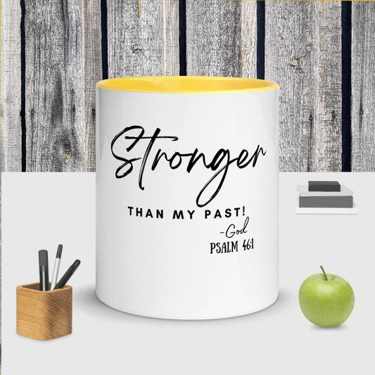 Stronger than Past Mug with Color Inside