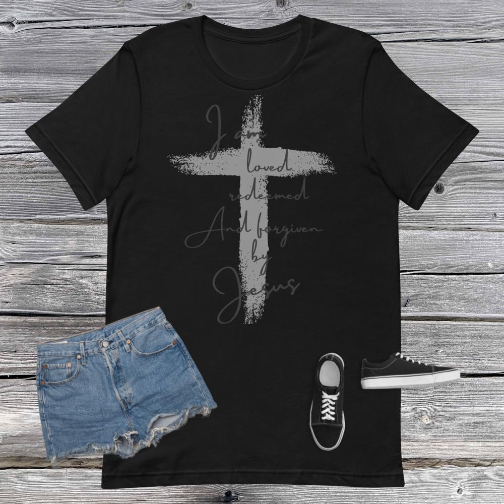 Black Print Loved Redeemed and Forgiven by Jesus Short-sleeve unisex t-shirt