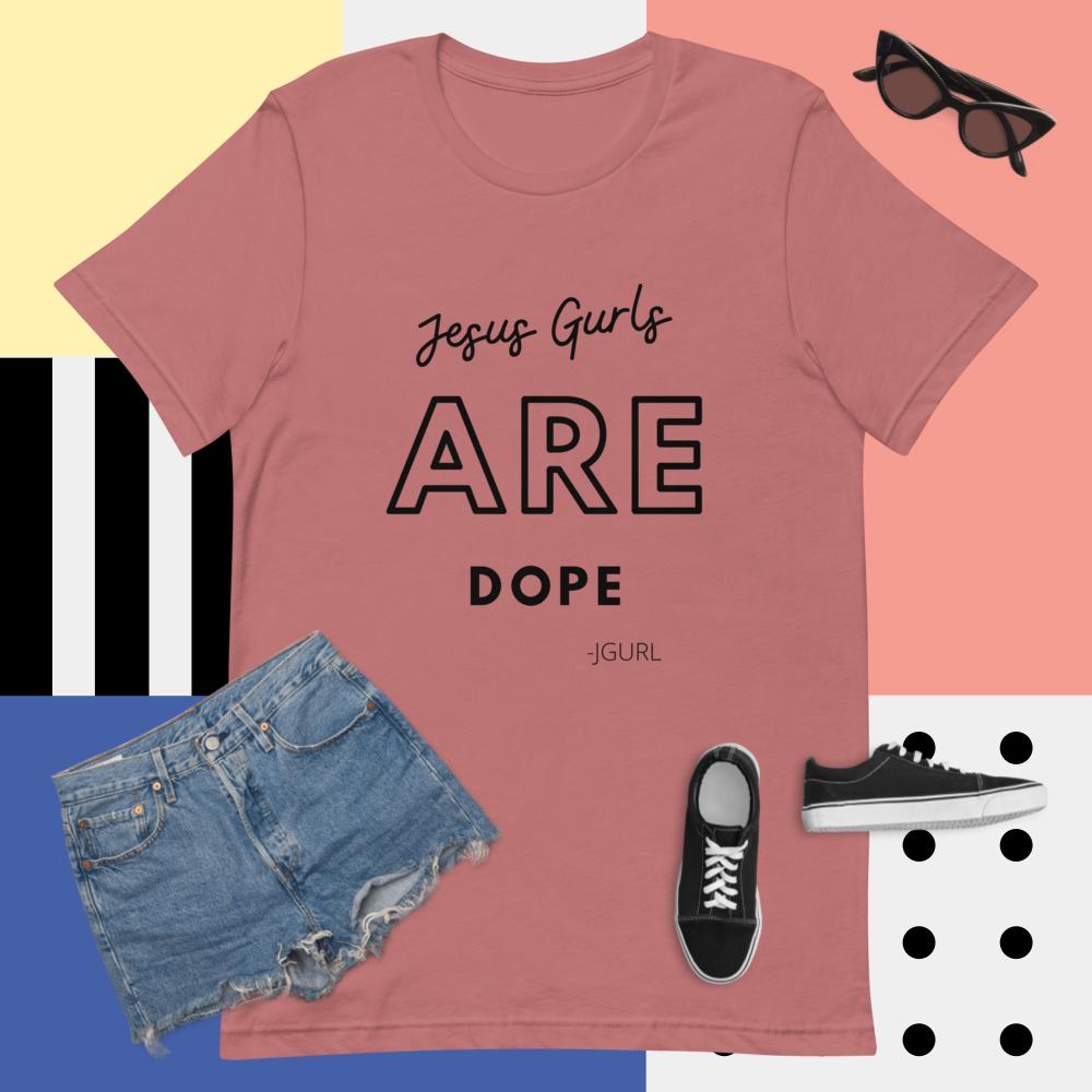 JGURLS are Dope Short-Sleeve Unisex T-Shirt