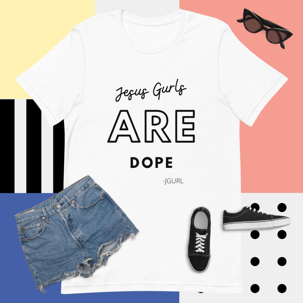 JGURLS are Dope Short-Sleeve Unisex T-Shirt