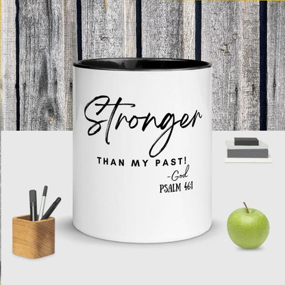 Stronger than Past Mug with Color Inside