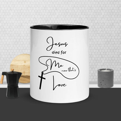 Jesus died for me now that's love w/heart Mug with Color Inside