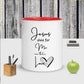 Jesus died for me now that's love w/heart Mug with Color Inside